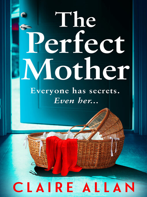 Title details for The Perfect Mother by Claire Allan - Wait list